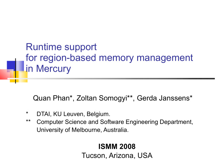 runtime support for region based memory management in