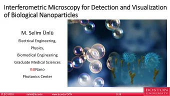 Interferometric Mic  In  icroscopy for Detection and Vis  isualization  of  f Bio  iological