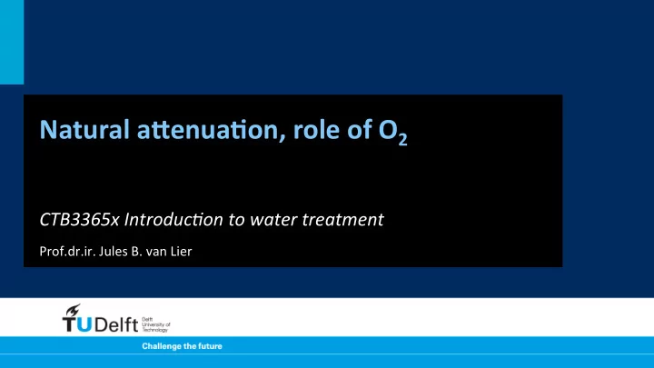 natural a enua on role of o 2