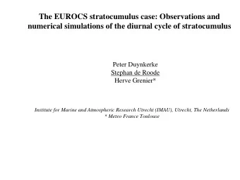 The EUROCS stratocumulus case: Observations and  numerical simulations of the diurnal cycle of