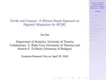Divide and Conquer: A Mixture-Based Approach to  RAPTOR  Regional Adaptation for MCMC  Theoretical