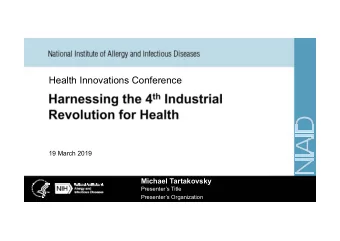 Health Innovations Conference  19 March 2019  Michael Tartakovsky  Presenters Title