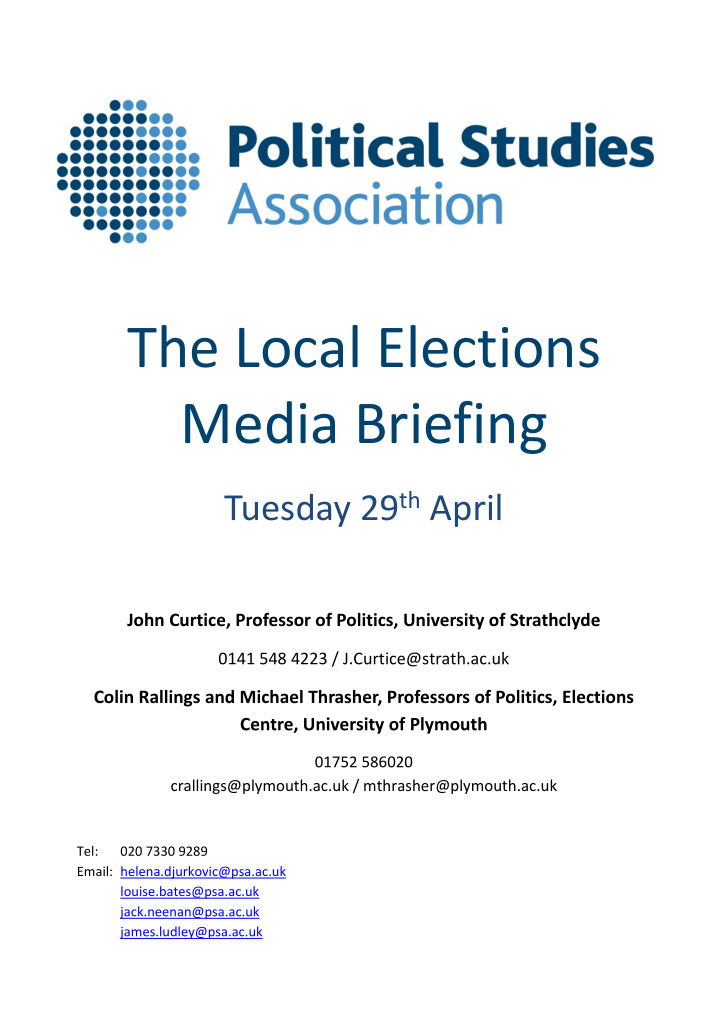 the local elections media briefing