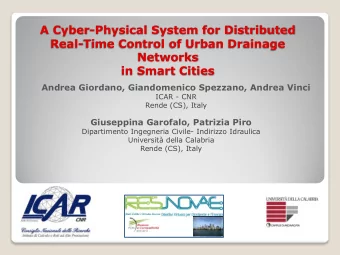 A Cyber-Physical System for Distributed  Real-Time Control of Urban Drainage  Networks  in Smart