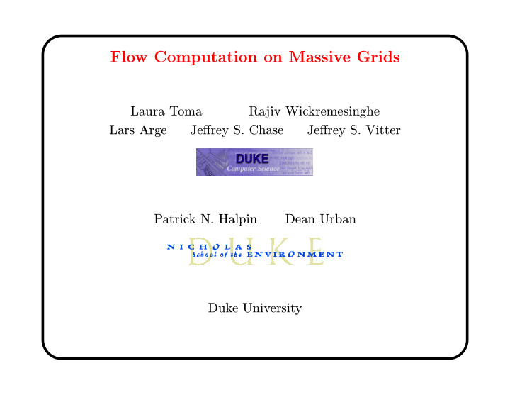 flow computation on massive grids