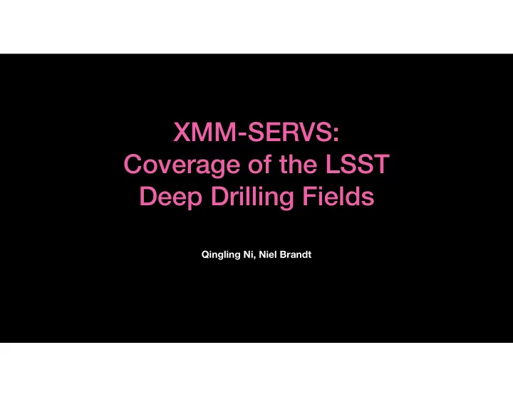 xmm servs coverage of the lsst deep drilling fields