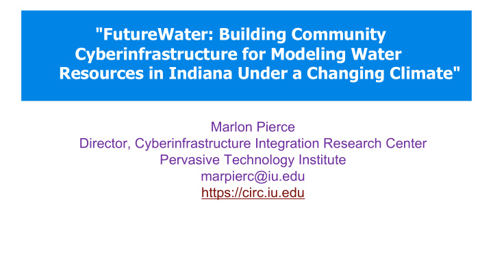 futurewater building community cyberinfrastructure for