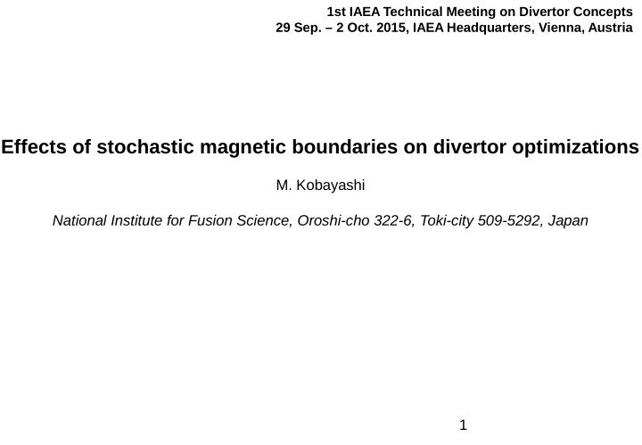 effects of stochastic magnetic boundaries on divertor