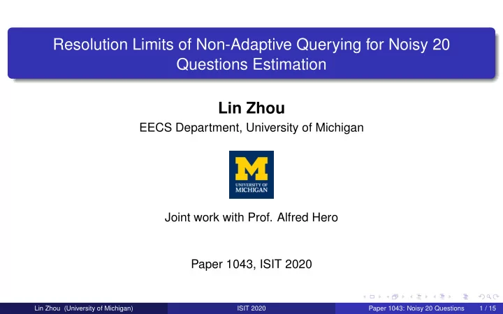 resolution limits of non adaptive querying for noisy 20