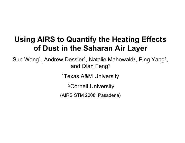 using airs to quantify the heating effects of dust in the