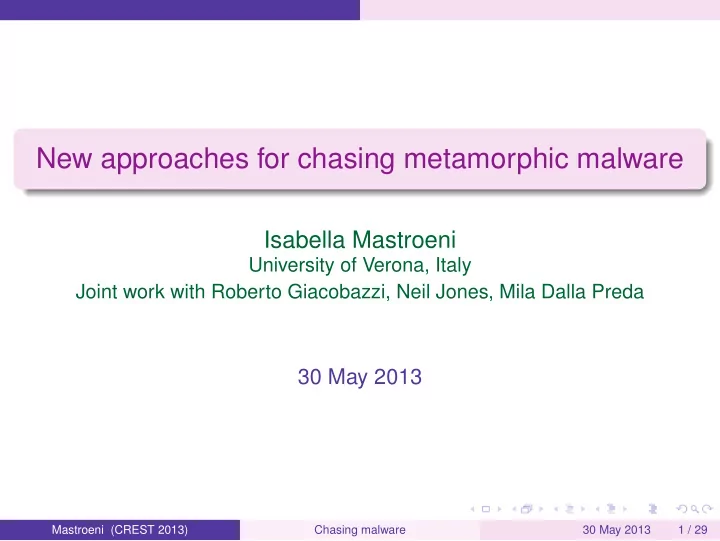 new approaches for chasing metamorphic malware