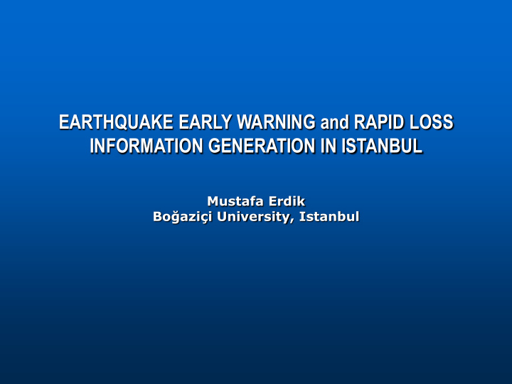 earthquake early warning and rapid loss information