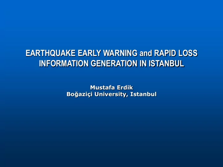 earthquake early warning and rapid loss information