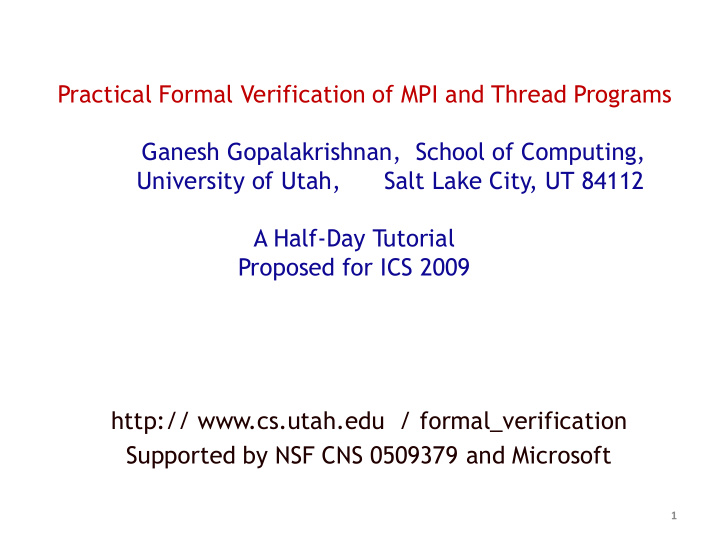 practical formal verification of mpi and thread programs