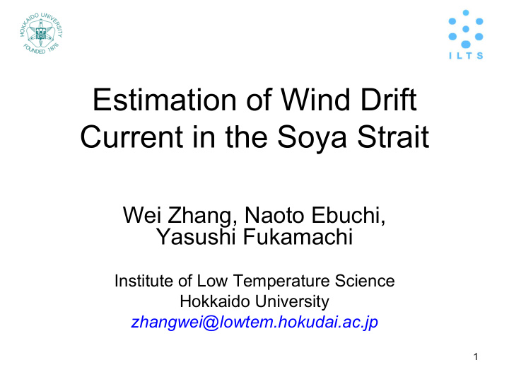estimation of wind drift current in the soya strait