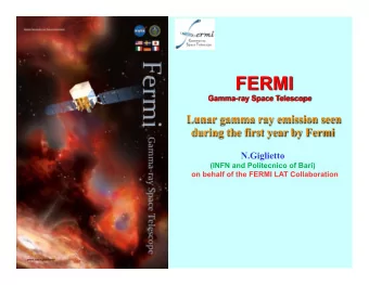 Sources in Solar System  Sources:  The Moon  The Sun (quiet and/or flaring)  The Earth