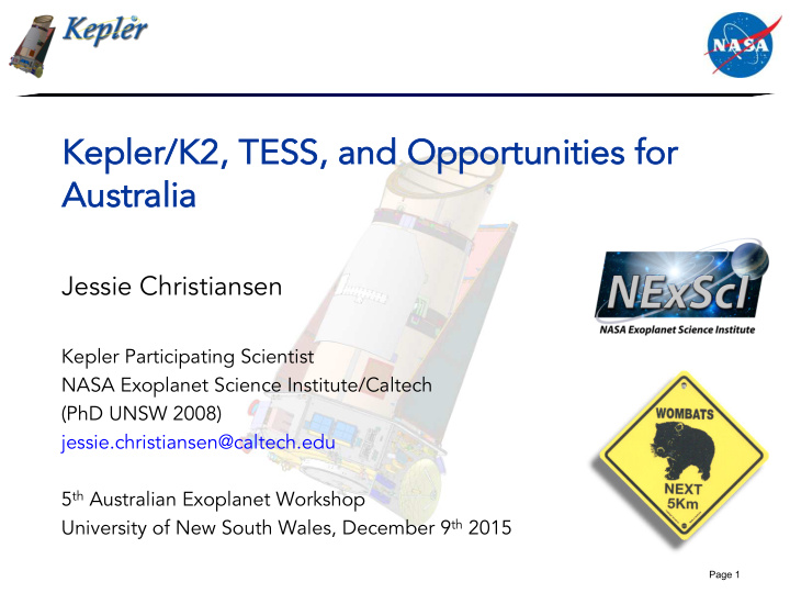 kepler r k2 tess and opportu rtuniti ties for r austra