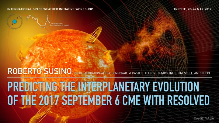 predicting the interplanetary evolution of the 2017