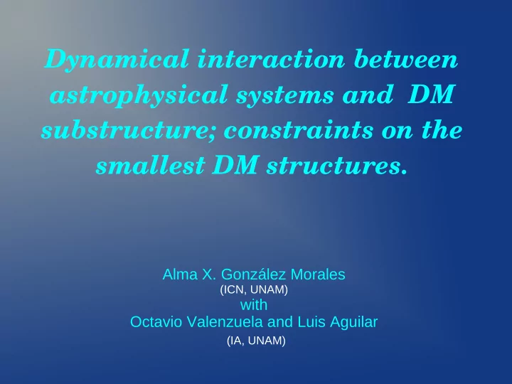 dynamical interaction between astrophysical systems and