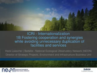 while avoiding unnecessary duplication of  facilities and services  National Ecological Observatory