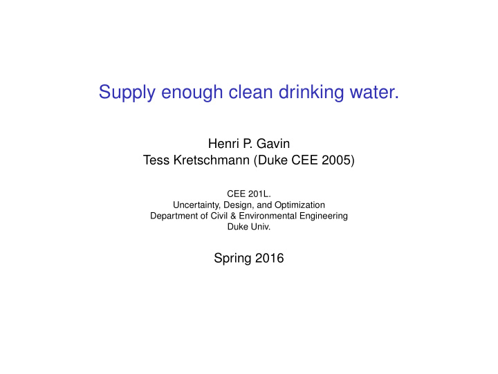 supply enough clean drinking water