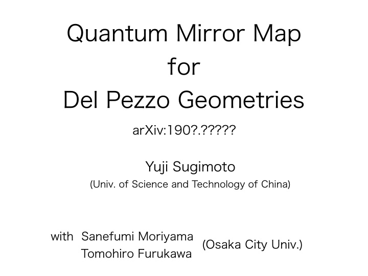 quantum mirror map for del pezzo geometries