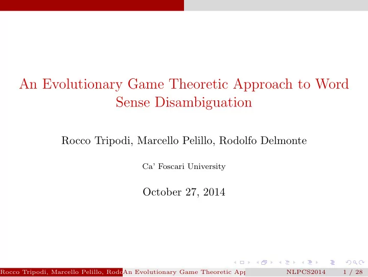 an evolutionary game theoretic approach to word sense