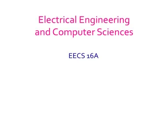 and Computer Sciences  EECS 16A  Head TAs  Email: head-ta-ee16a@berkeley.edu  Email Harrison