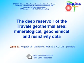 The deep reservoir of the  Travale geothermal area:  mineralogical, geochemical  and resistivity