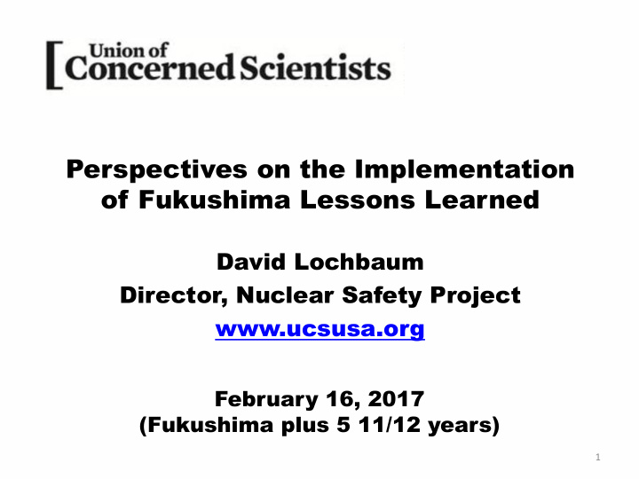 perspectives on the implementation of fukushima lessons