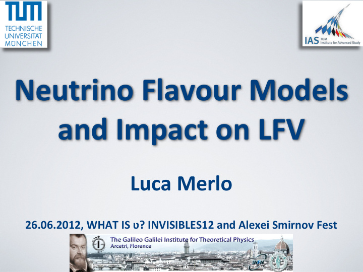 neutrino flavour models and impact on lfv