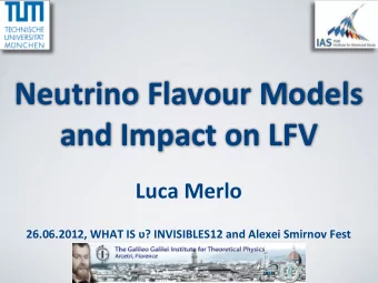 Neutrino  Flavour  Models    and  Impact  on  LFV  Luca  Merlo  26.06.2012,