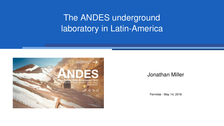 the andes underground laboratory in latin america