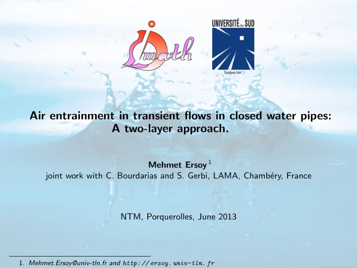 air entrainment in transient flows in closed water pipes