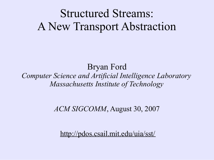 structured streams a new transport abstraction