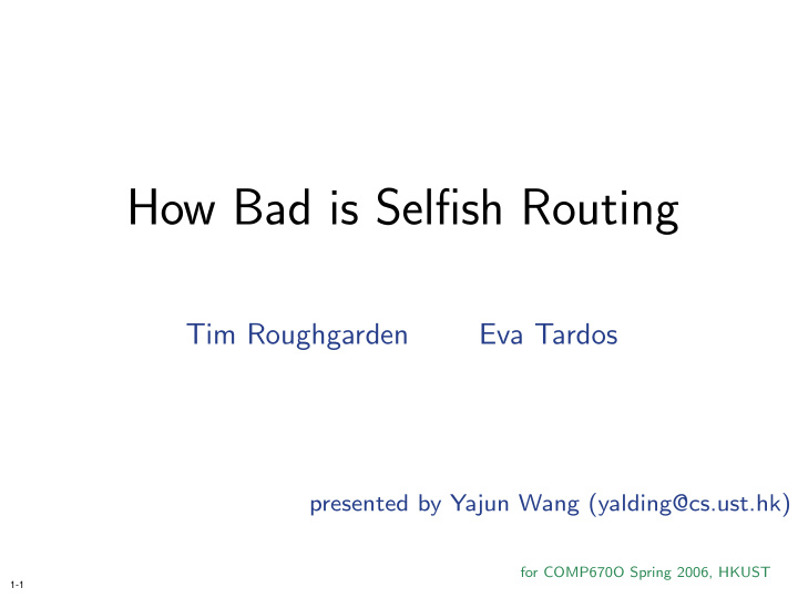 how bad is selfish routing