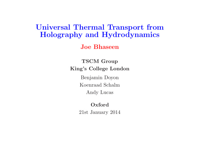 universal thermal transport from holography and