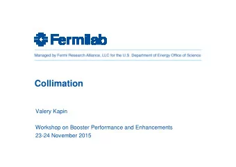 Collimation  Valery Kapin  Workshop on Booster Performance and Enhancements  23-24 November 2015