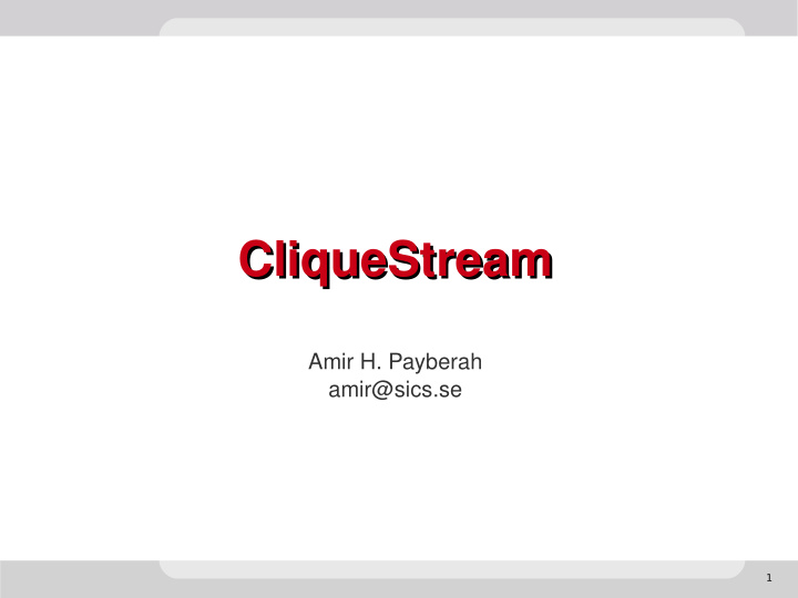 cliquestream cliquestream