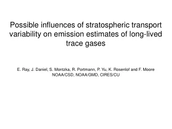 Possible influences of stratospheric transport  variability on emission estimates of long-lived