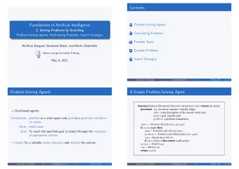 Contents  Foundations of Artificial Intelligence  Problem-Solving Agents  1  3. Solving Problems by