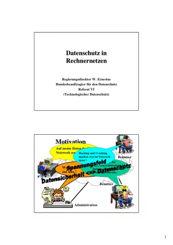 Datenschutz in  Datenschutz in  Rechnernetzen  Rechnernetzen  Regierungsdirektor W. Ernestus