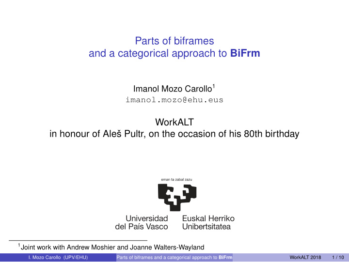 parts of biframes and a categorical approach to bifrm