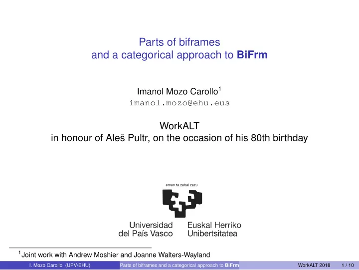 parts of biframes and a categorical approach to bifrm