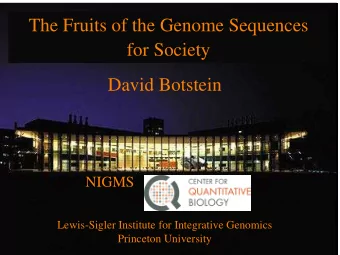 NIGMS  Lewis-Sigler Institute for Integrative Genomics  Princeton University Genome Sizes and Gene