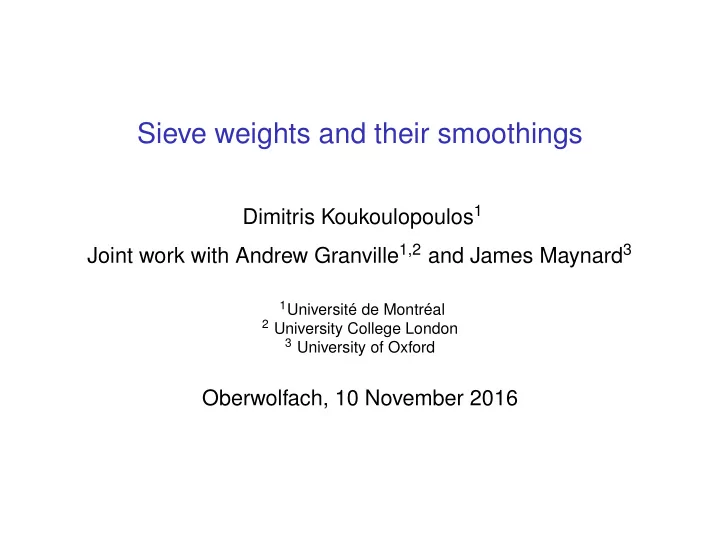 sieve weights and their smoothings