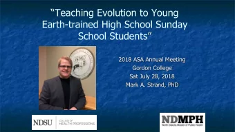 Teaching Evolution to Young  Earth-trained High School Sunday  School Students  2018 ASA
