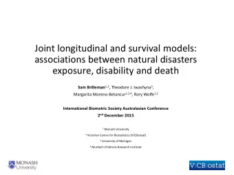 Joint longitudinal and survival models:  associations between natural disasters  exposure,