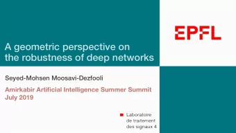 A geometric perspective on   the robustness of deep networks  Seyed-Mohsen Moosavi-Dezfooli