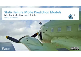 Static Failure Mode Prediction Models  Mechanically Fastened Joints  Joining &amp; Assembly  Static